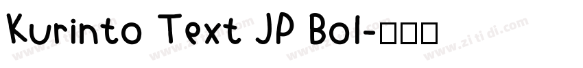 Kurinto Text JP Bol字体转换